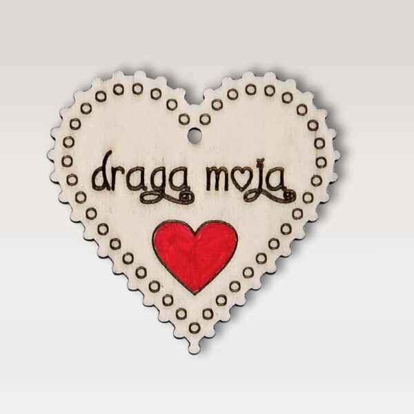 draga moja